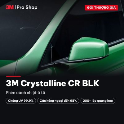 3M Crystalline CR BLK – Phim cách nhiệt ô tô tại 3M Pro Shop Hà Nội