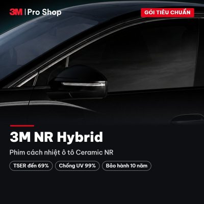 3M NR Hybrid – Phim cách nhiệt ô tô Ceramic NR tại 3M Pro Shop Hà Nội