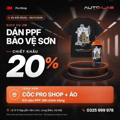 Ưu đãi dán PPF 3M chiết khấu 20%, tặng cốc Pro Shop và áo, 05/10–30/11/2026 tại 3M Pro Shop by Auto-Lab